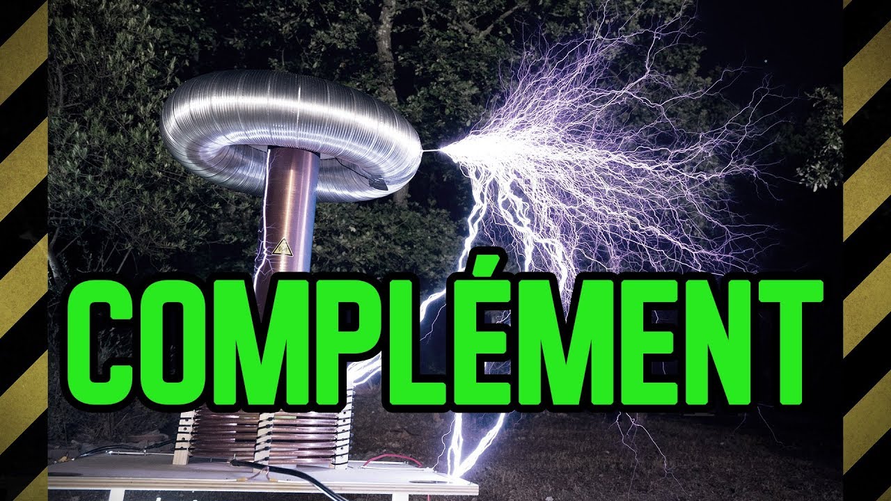 Complément d'infos] - Fabrication d'une Bobine Tesla de 1.000.000V ! 