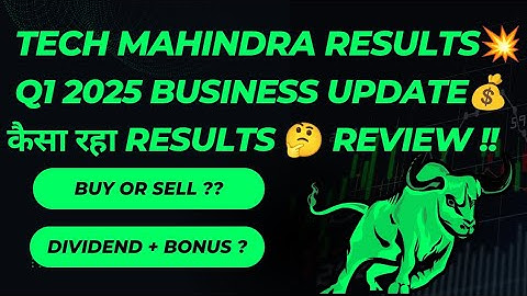 TECH MAHINDRA Q1 results | TECH MAHINDRA share latest news | TECH MAHINDRA latest results today