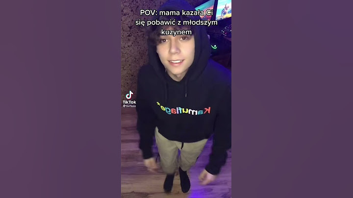 Pov: Mama ci się kazała pobawić z młodszym kuzynem