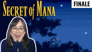 My First Time Playing Secret of Mana! (Pt. 2/Finale)