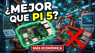 ¡Mejor que Raspberry Pi 5 y a MENOR Precio!