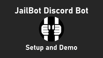 JailBot Setup/Demo