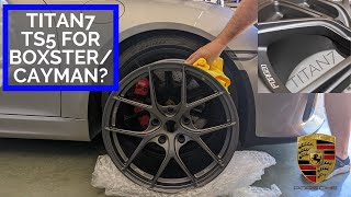 Titan7 TS-5 Forged Wheels for Porsche Boxster/Cayman under $3k! by D Wray's Garage 1,052 views 1 year ago 10 minutes, 26 seconds