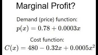 Grade 12 Calculus - Finding marginal profit given demand and cost equations (ch 2)