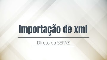 Importação de arquivo XML no sistema ERP Bling