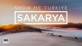 Show Me Turkiye - Sakarya | Türkiye Tanıtım Serisi Resimi