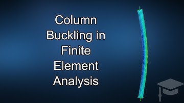 Column Buckling in MSC Apex