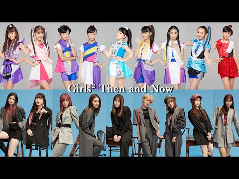 Girls² Then and Now (JUMP! - ミルミル～未来ミエル～ - キセキ -  チュワパネ! - 80's Lover)