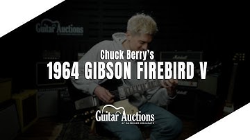 Chuck Berry Wembley Stadium Stage Played 1964 Gibson Firebird V - The Guitar Auction - 08/03/23