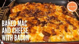 How to make Baked Mac and Cheese with Bacon Recipe | Baked Mac N Cheese Recipe