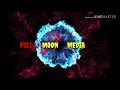 New intro full moon media