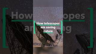How telescopes are saving nature @DWPlanetA