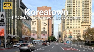 4K Drive | How about a great drive along Wilshire Blvd from LACMA through Koreatown to downtown?