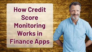 How Credit Score Monitoring Works in Finance Apps screenshot 1