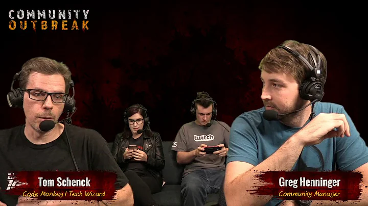 Community Outbreak with Tom Schenck!