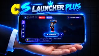 CS Launcher Plus is Here! The Best Minecraft Launcher For Android in 2026 Better Than Mojolauncher 
