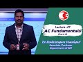 Lecture: 07 | AC Fundamentals (Part-3) | Basic Electrical &amp; Electronics Engineering