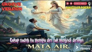 Mata Air  Andai  S  Groove Version Cover  mataair andai rockcover 