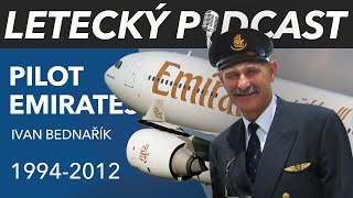 První český pilot u Emirates  Ivan Bednařík  [LETECKÝ PODCAST]™