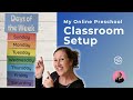 Easy peasy virtual preschool classroom set up for online teachers