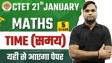 CTET Maths | Time | Class-05 By DK Gupta live 12pm