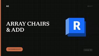 Array Chairs & Add Smart Visibility Controls in Revit | Archgyan