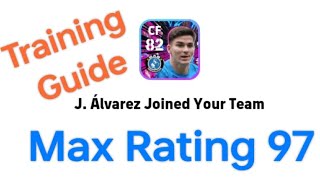 How To Train J lvarez Max Level In Efootball 2023  Match Pass  Efootballpes 2023