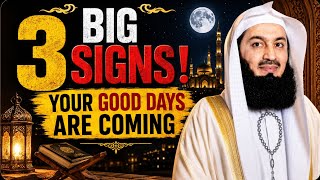 3 important signs which indicate your good time is approaching
