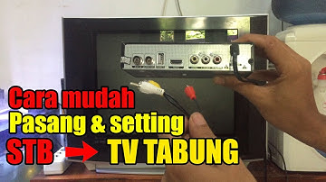 CARA PASANG & SETTING SET TOP BOX ( STB ) KE TV TABUNG || MATRIX APPLE MERAH DVB - T2 HD