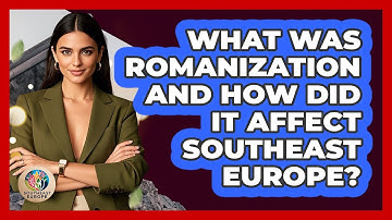 What Was Romanization And How Did It Affect Southeast Europe? - TalkingSoutheastEurope
