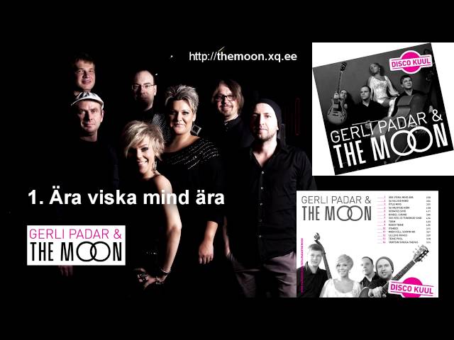 Gerli Padar & The Moon - Ära viska mind ära