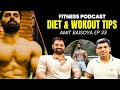 Breaking Down the Biggest Fitness Myths on the Internet ft Amit Baisoya, India's Top Fitness Coach