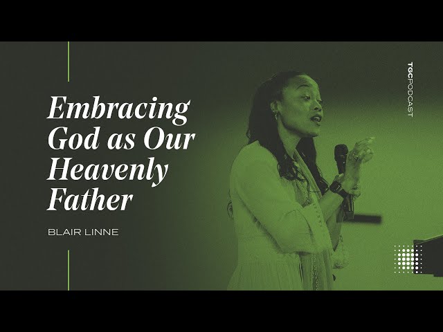 From Fatherlessness to Adoption: Embracing God as Our Heavenly Father 