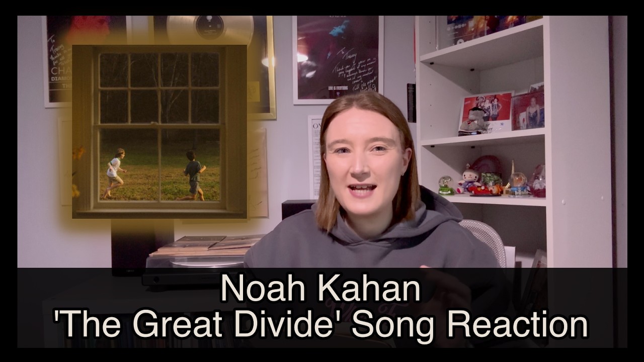 Noah Kahan 'The Great Divide' Song Reaction