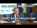 Old, Clunky, and Difficult: Exempt Battle Rifles Song