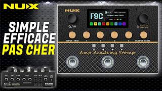 Cette pédale est INCROYABLE ! L'ESSENTIEL et ACCESSIBLE ! [NUX Amp Academy Stomp]