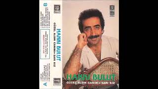 Hakkı Bulut - Kul İsyankar Olmaz Mı 1986 [Güzel Alsın Canımı & Sarı Kız] Resimi