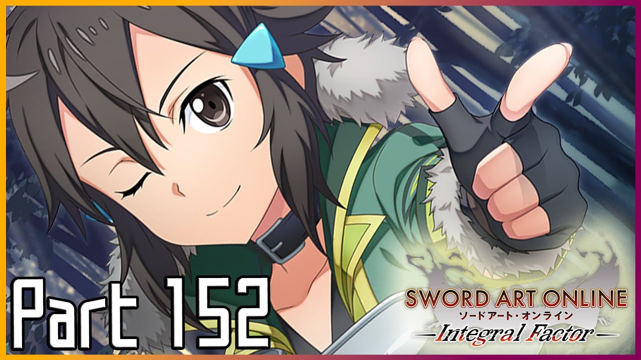 SAO: Integral Factor - Fearless Arrow! [Part 152/Floor 40 Board Quest]