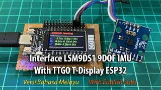 Interface LSM9DS1 9DOF IMU With TTGO T-Display ESP32 [BM]