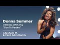 Donna Summer - I Will Go With You "Con Te Partiro" (Abraham M  & Mert Altın Remix)