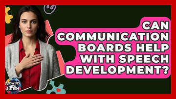Can Communication Boards Help With Speech Development? - Answers About Autism