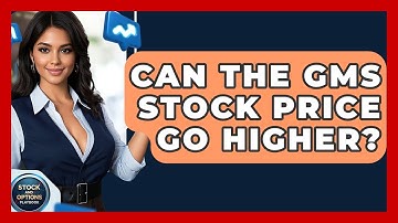 Can the GMS Stock Price Go Higher? | Stock and Options Playbook