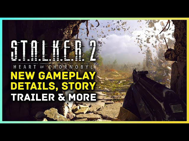 S.T.A.L.K.E.R. 2 gets a big gameplay trailer and is coming out