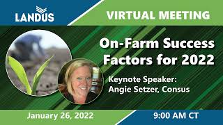 On Farm Success Factors for 2022 Webinar
