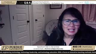 Purdue Polytechnic Live Q&A – February 16, 2021 – Minorities in the Polytechnic – the Students’ View