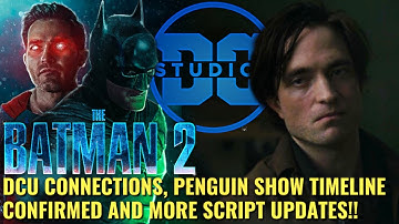 The Batman 2 Script Update, Matt Reeves and James Gunn Meeting, DCU Connections, AND MORE!!