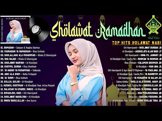 LAGU RELIGI & SHOLAWAT NABI MUHAMMAD MERDU TERBARU 2023 SPESIAL BULAN SUCI RAMADHAN 2023 class=