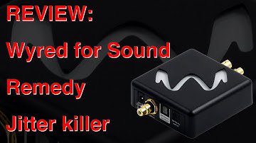 Wyred 4 Sound Remedy