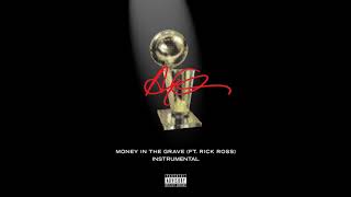 Drake ft. Rick Ross - Money In The Grave (Instrumental) [BEST ON YOUTUBE]