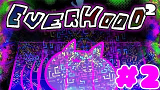 【EVERHOOD2】RPG色が強くなったブチかまし音ゲー.02【#Vtuber ねこたいようネロ】